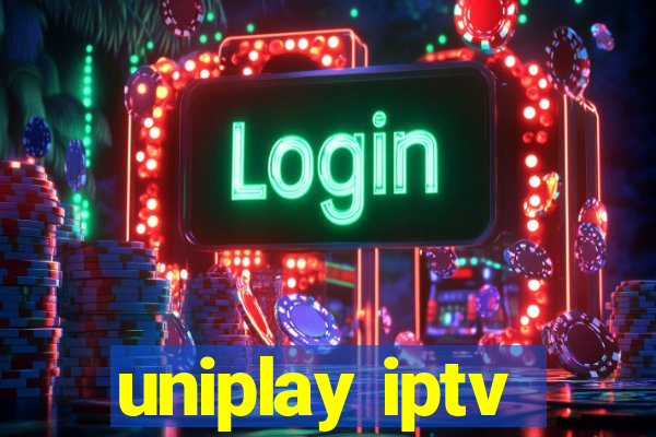 uniplay iptv